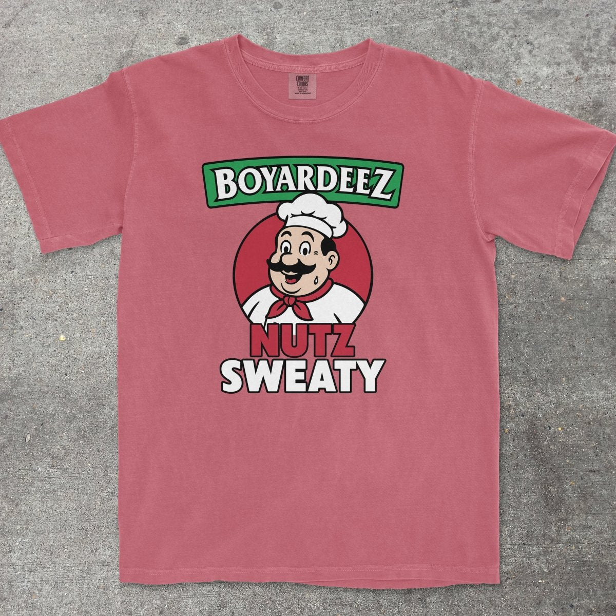 BOYARDEEZ NUTZ SWEATY - TeeHeeUSCo - T-Shirt