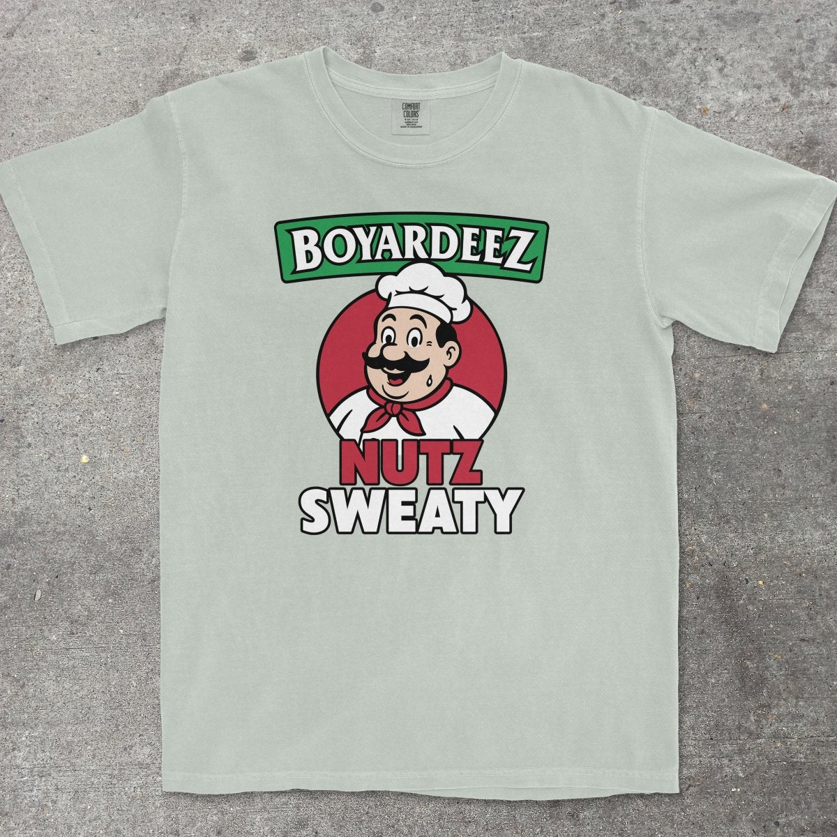 BOYARDEEZ NUTZ SWEATY - TeeHeeUSCo - T-Shirt