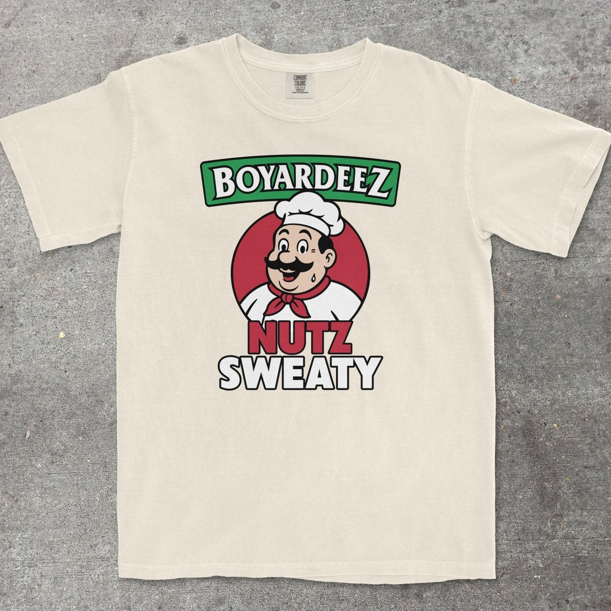 BOYARDEEZ NUTZ SWEATY - TeeHeeUSCo - T-Shirt