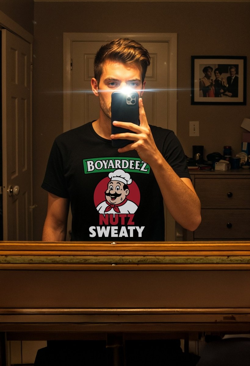 BOYARDEEZ NUTZ SWEATY - TeeHeeUSCo - T-Shirt