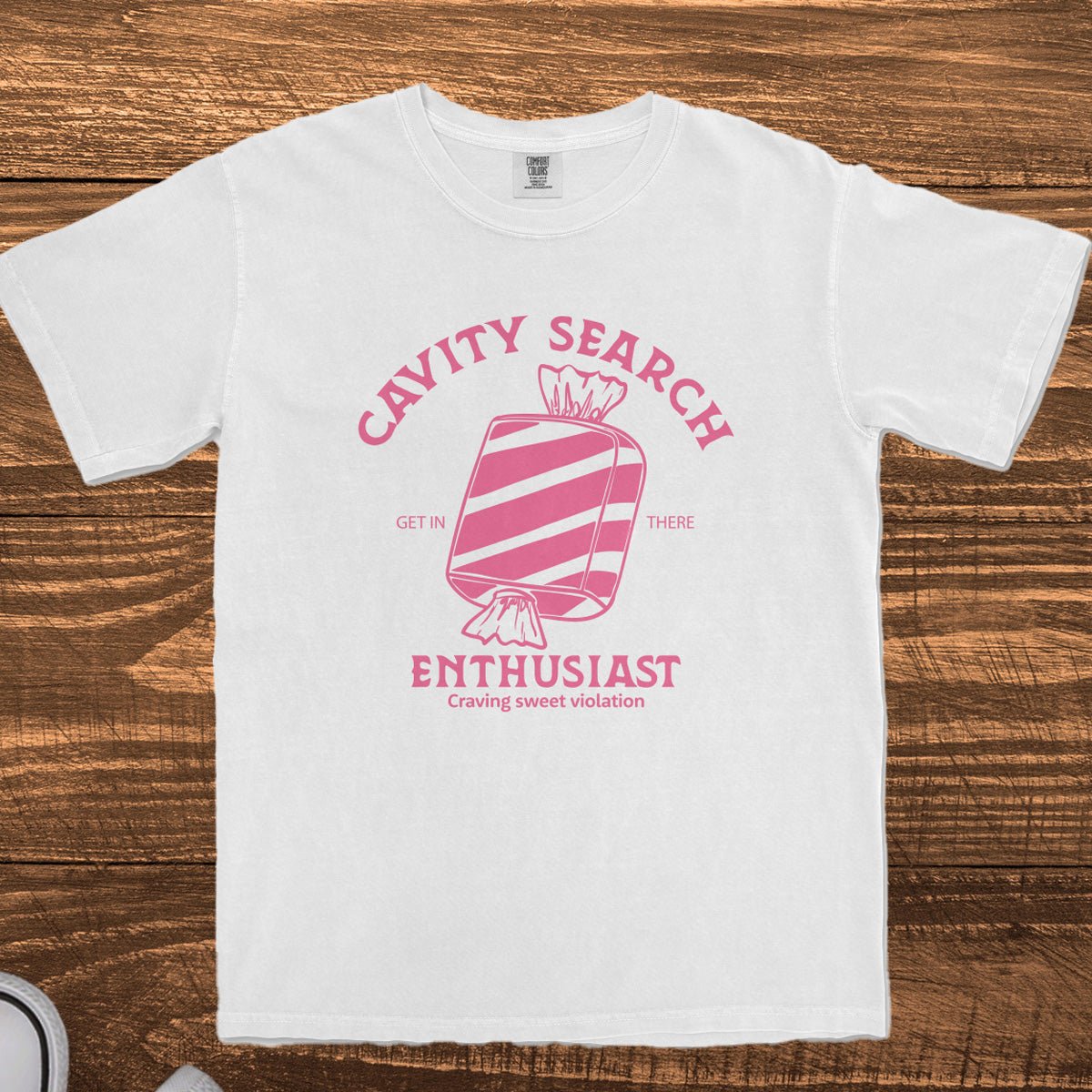 CAVITY SEARCH ENTHUSIAST - TeeHeeUSCo - T-Shirt