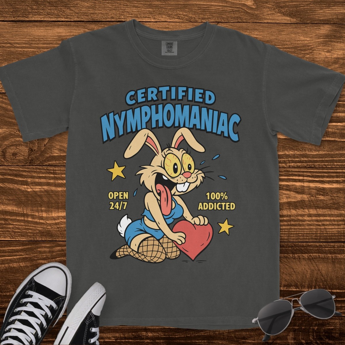 CERTIFIED NYMPHOMANIAC - TeeHeeUSCo - T-Shirt