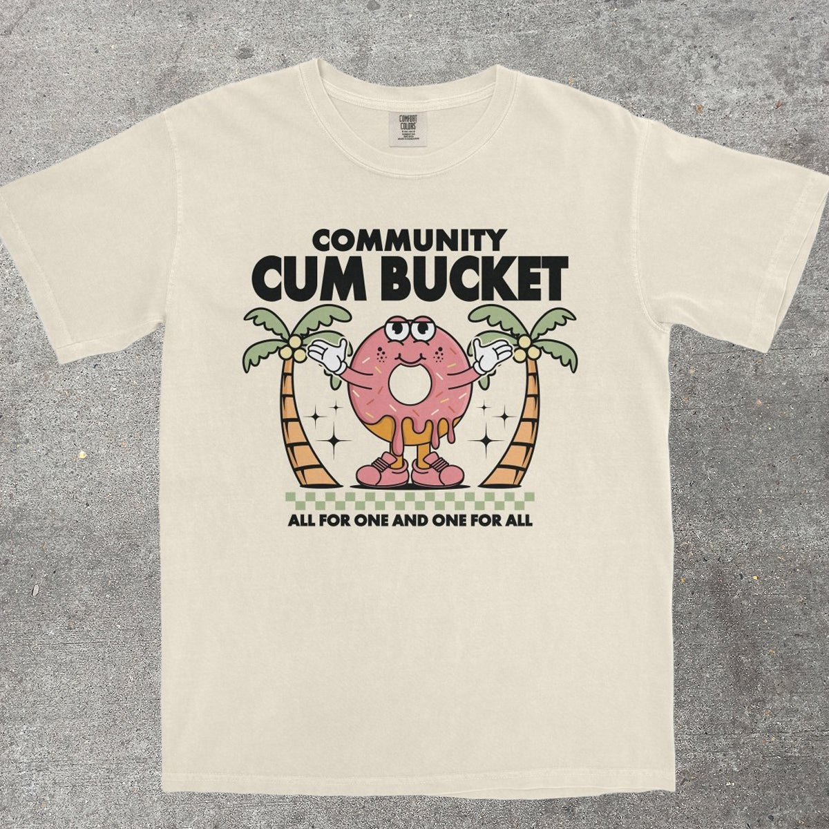 COMMUNITY C*M BUCKET - TeeHeeUSCo - T-Shirt