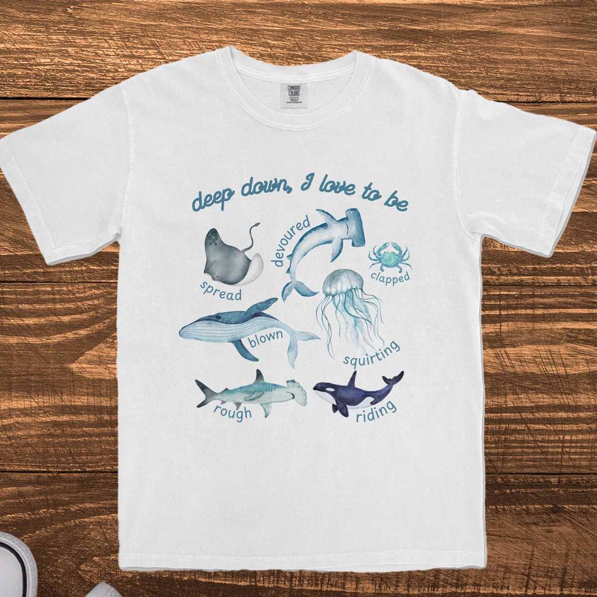DEEP DOWN I LOVE TO BE - TeeHeeUSCo - T-Shirt