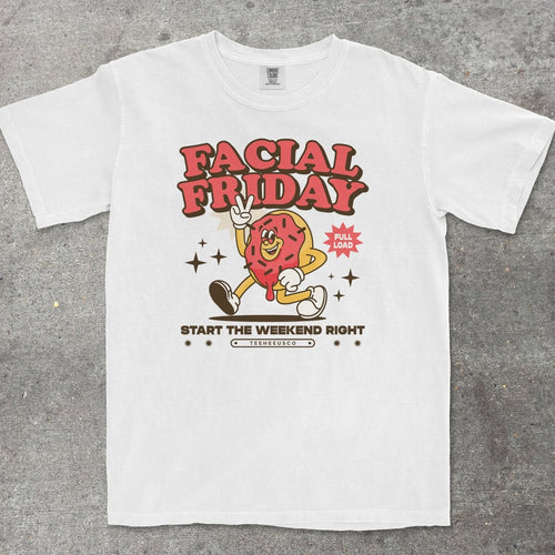 FACIAL FRIDAY - TeeHeeUSCo - T-Shirt