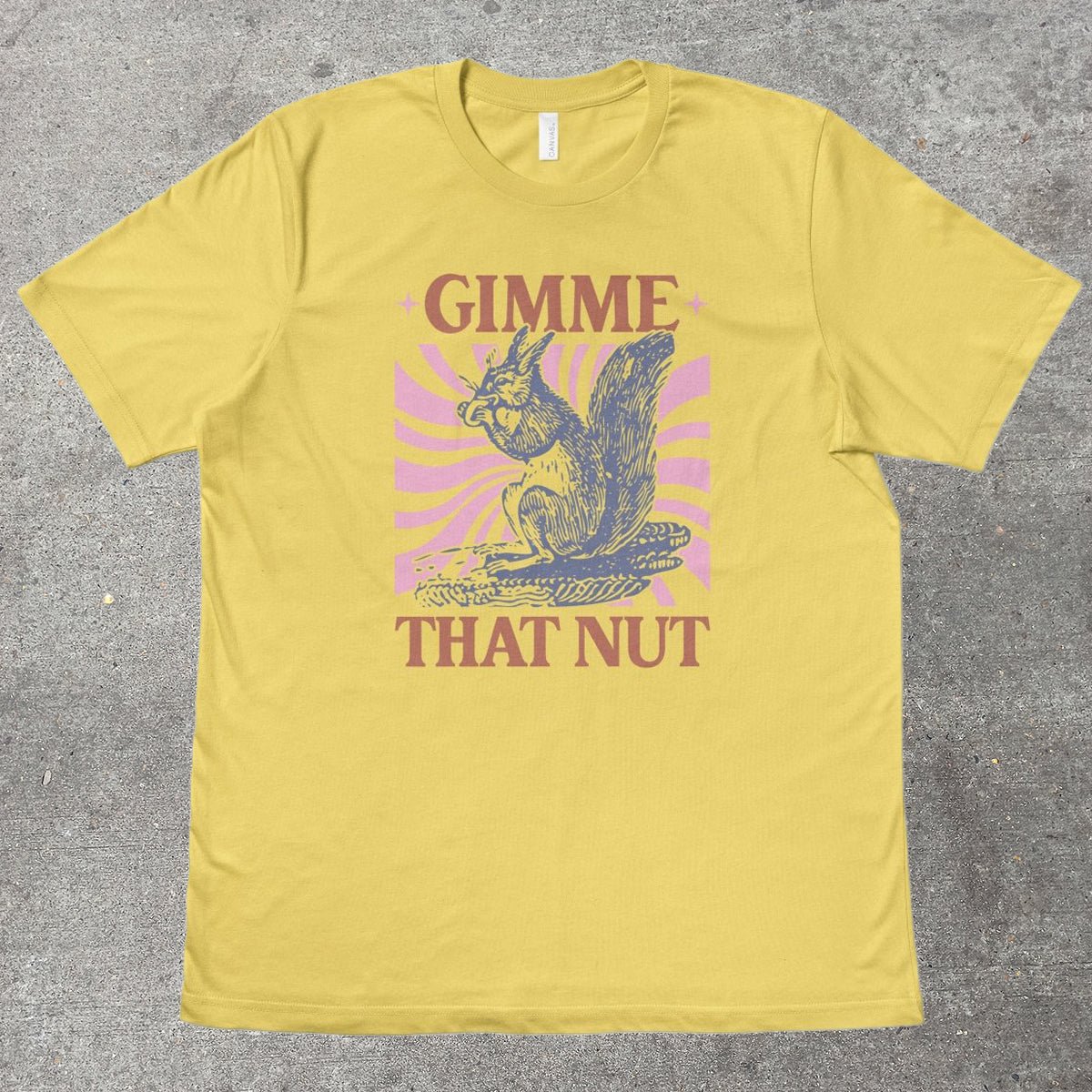 GIMME THAT NUT - TeeHeeUSCo - T-Shirt