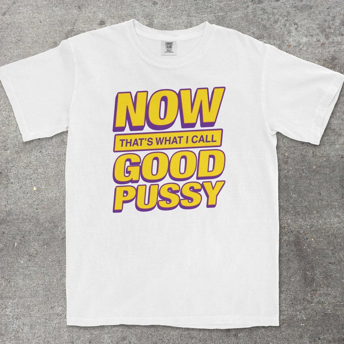 GOOD P*SSY - TeeHeeUSCo - T-Shirt