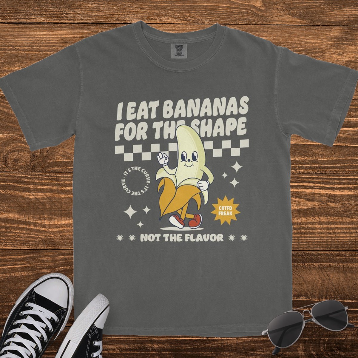 I EAT BANANAS FOR THE SHAPE - TeeHeeUSCo - T-Shirt