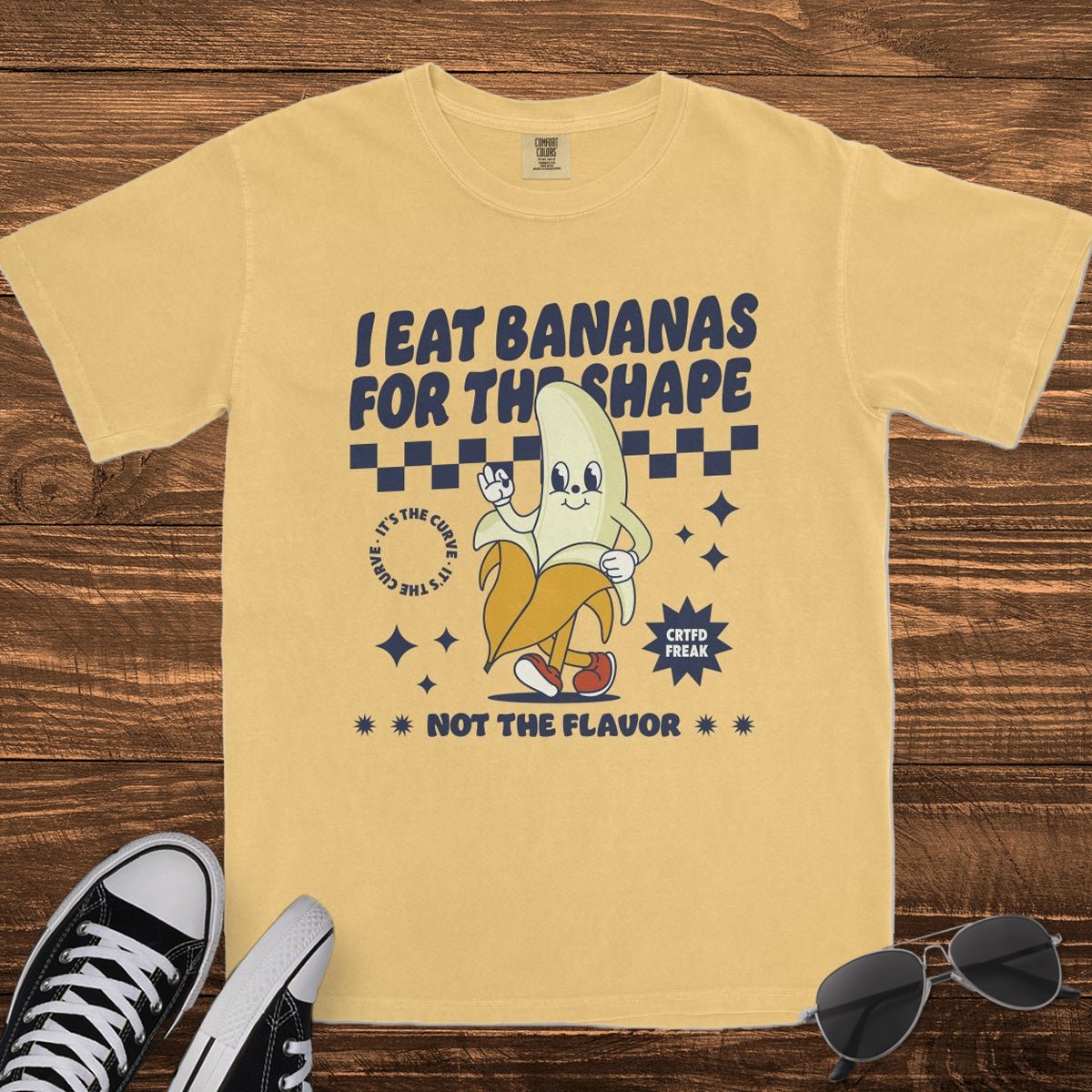I EAT BANANAS FOR THE SHAPE - TeeHeeUSCo - T-Shirt