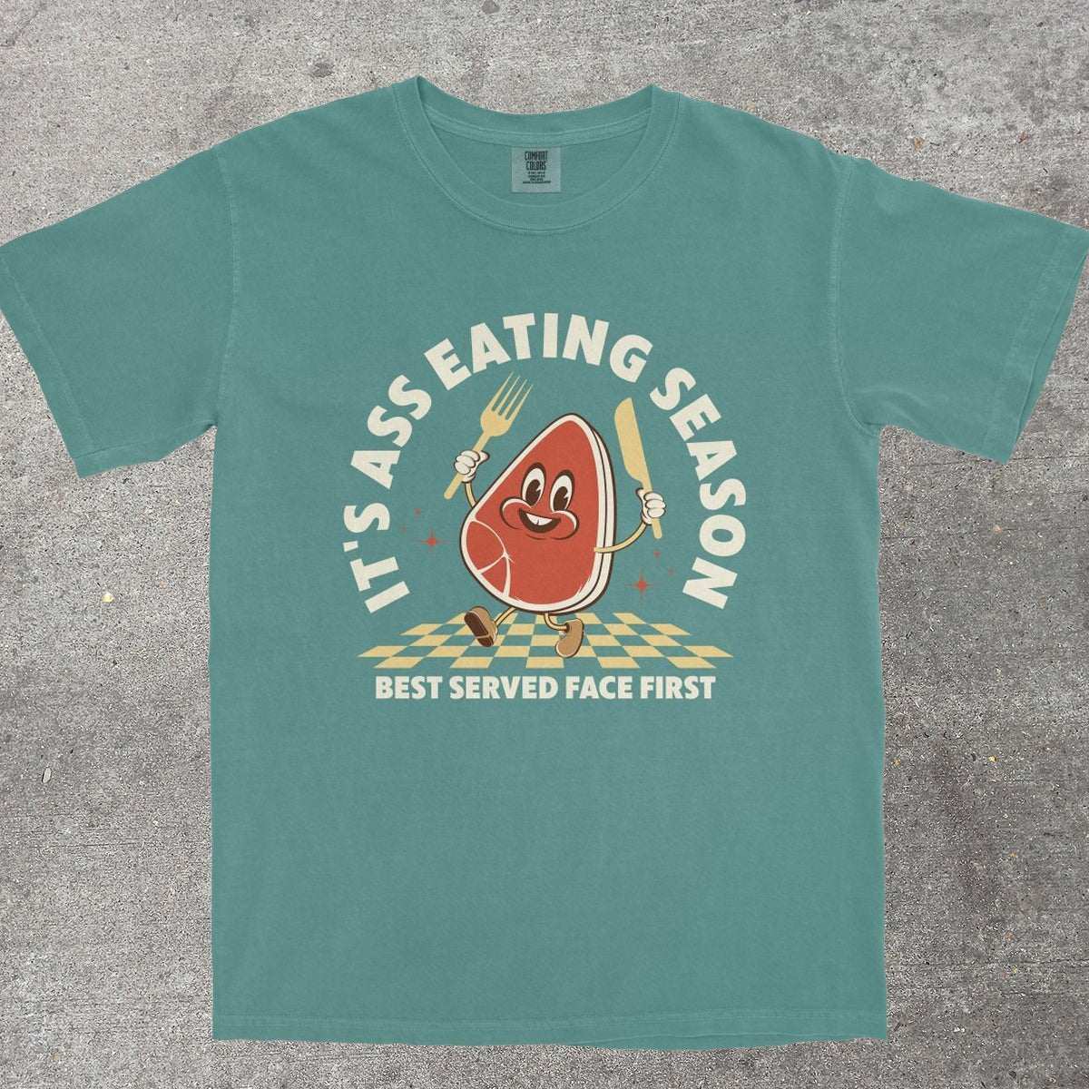 IT'S A** EATING SEASON - TeeHeeUSCo - T-Shirt