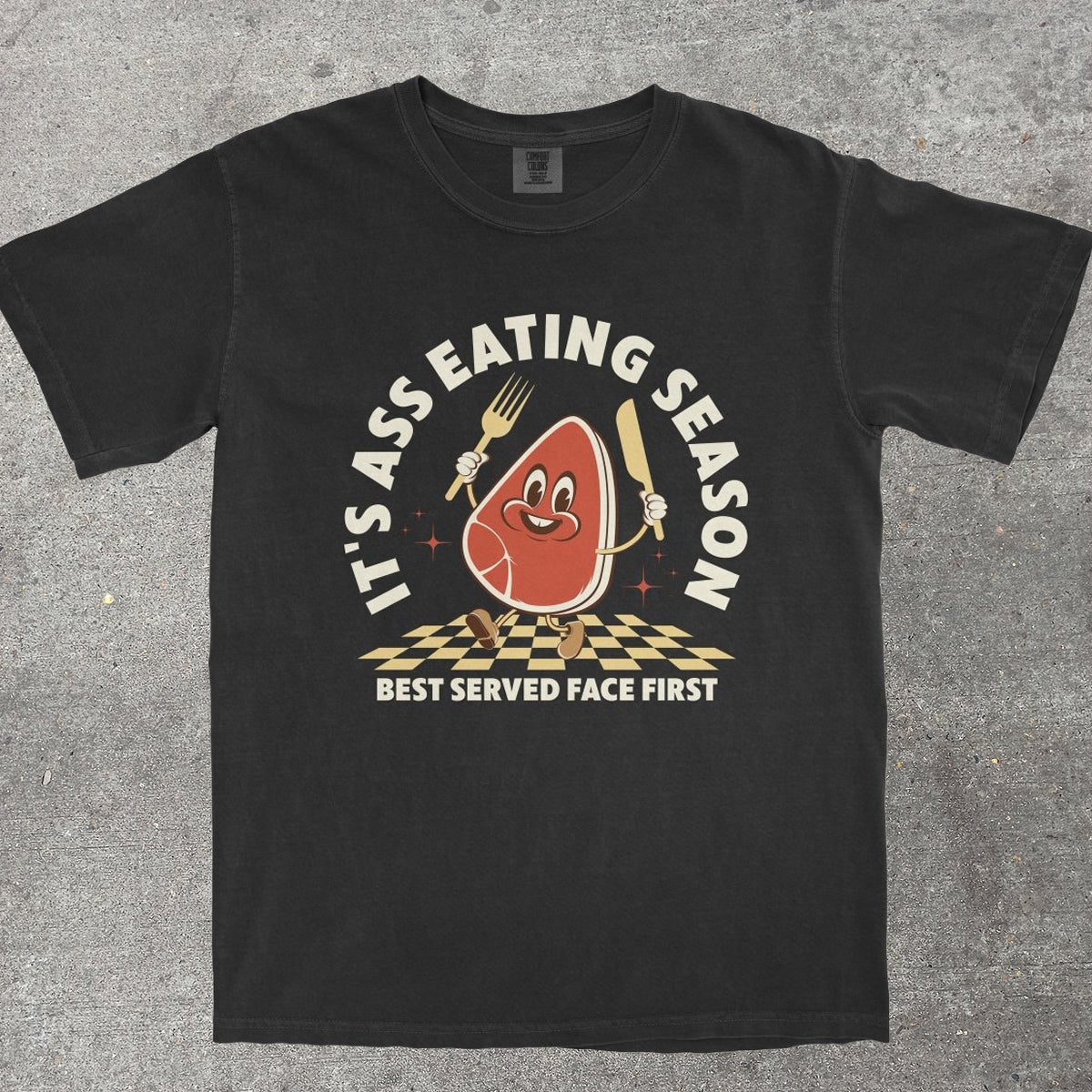 IT'S A** EATING SEASON - TeeHeeUSCo - T-Shirt