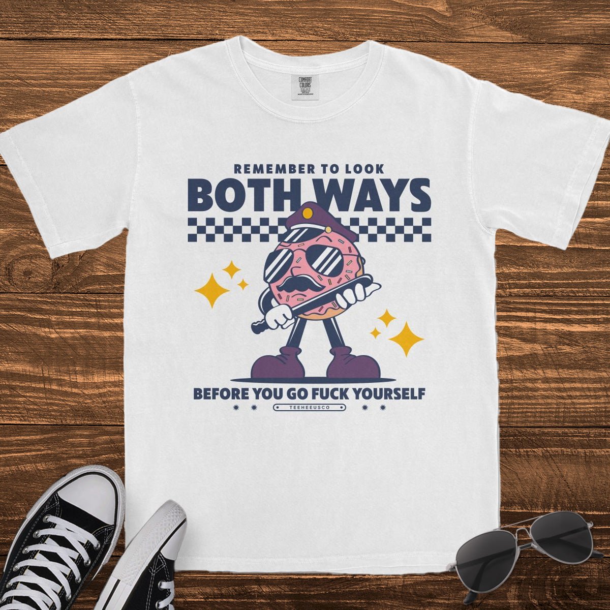 LOOK BOTH WAYS - TeeHeeUSCo - T-Shirt