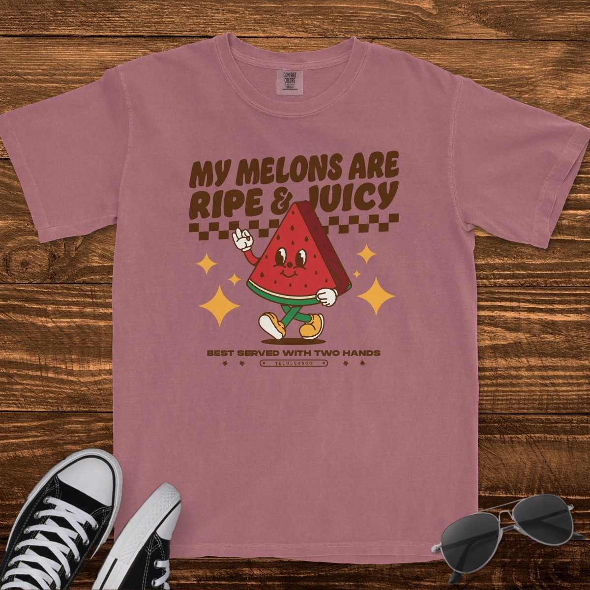 MY MELONS ARE RIPE & JUICY - TeeHeeUSCo - T-Shirt