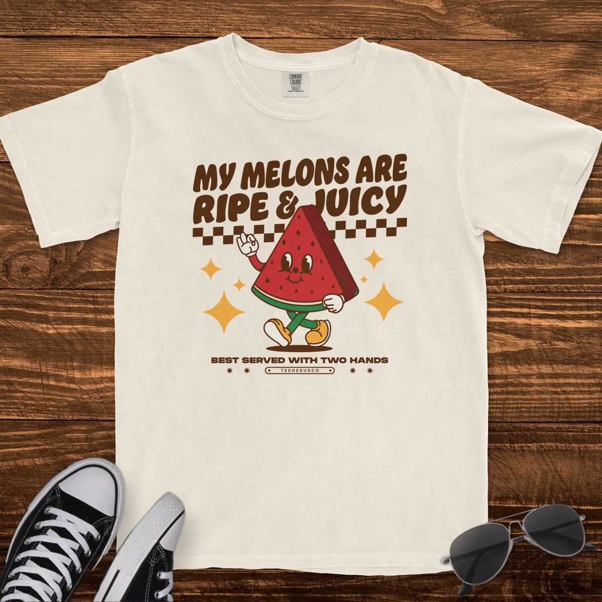 MY MELONS ARE RIPE & JUICY - TeeHeeUSCo - T-Shirt