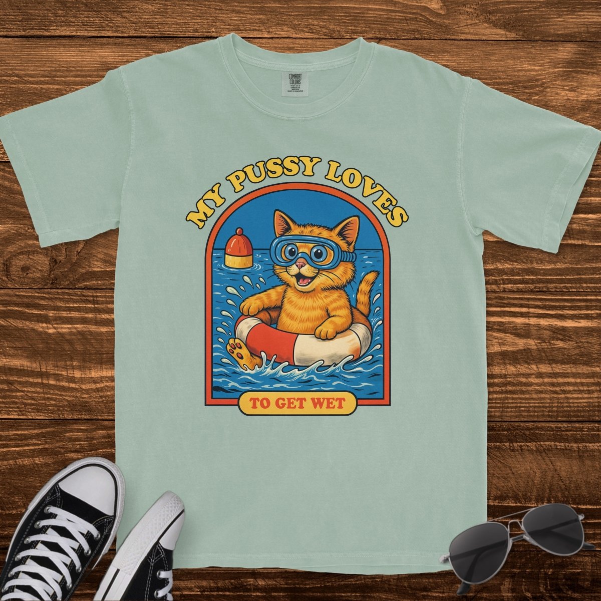 MY P*SSY LOVES TO GET WET - TeeHeeUSCo - T-Shirt