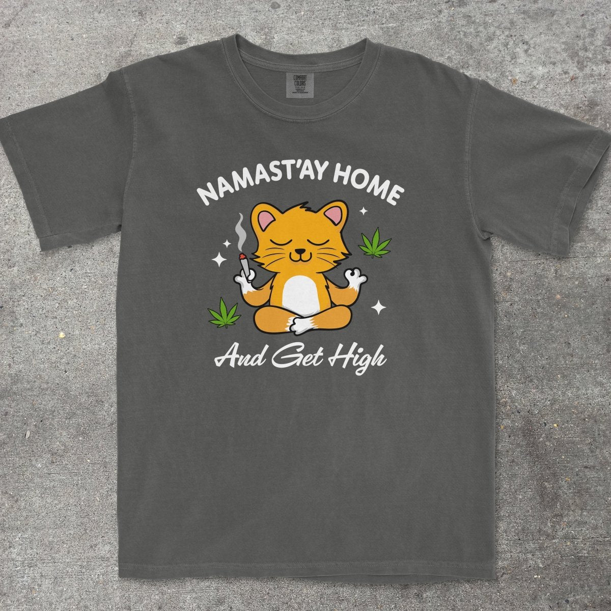 NAMAST'AY HOME - TeeHeeUSCo - T-Shirt
