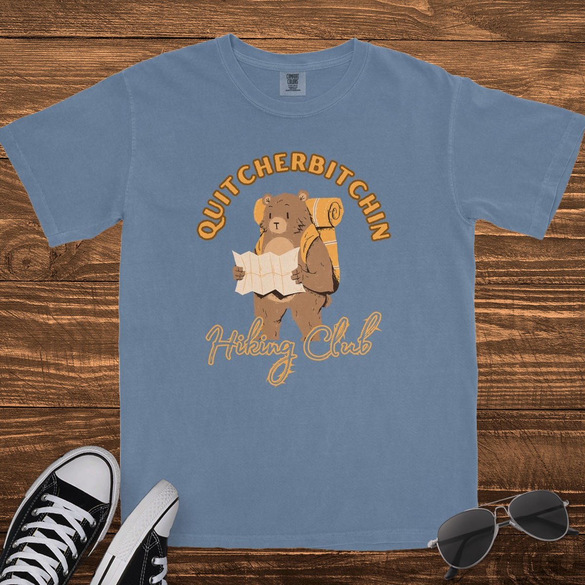 QUITCHERBITCHIN - TeeHeeUSCo - T-Shirt
