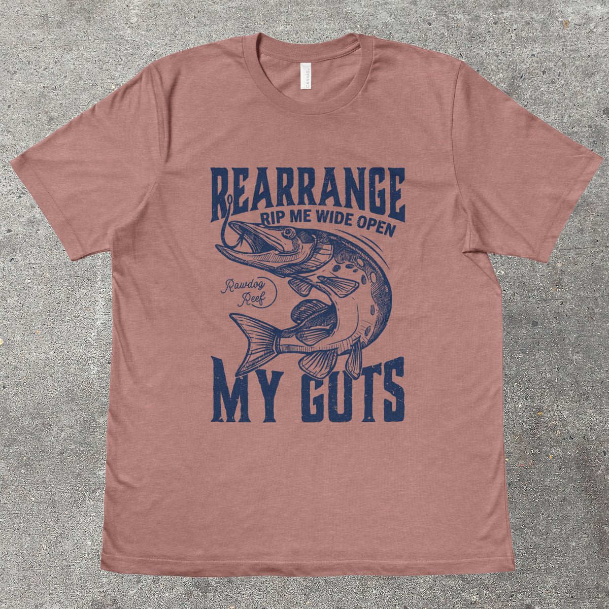 REARRANGE MY GUTS - TeeHeeUSCo - T-Shirt