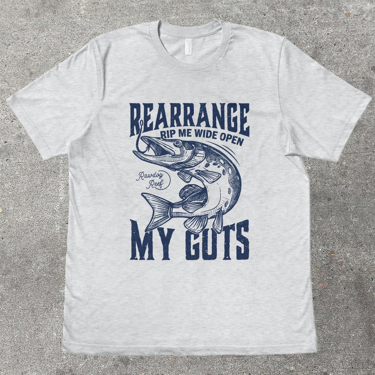 REARRANGE MY GUTS - TeeHeeUSCo - T-Shirt