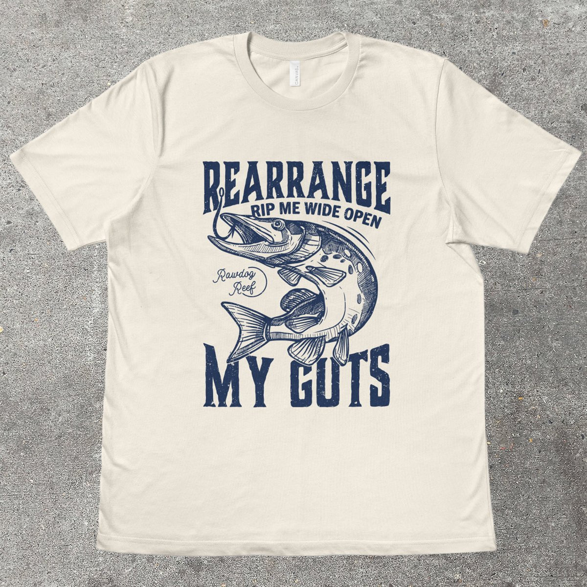 REARRANGE MY GUTS - TeeHeeUSCo - T-Shirt