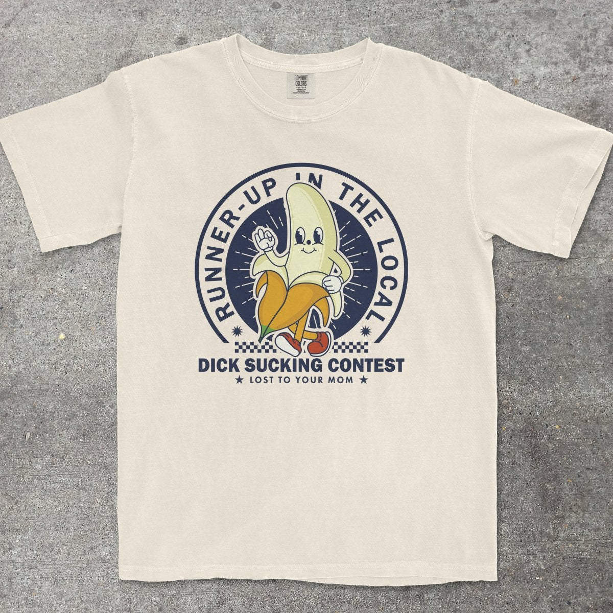 RUNNER UP IN THE LOCAL D*CK SUCKING CONTEST - TeeHeeUSCo - T-Shirt