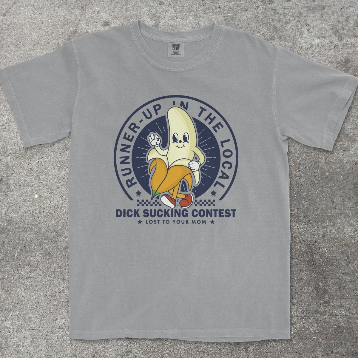 RUNNER UP IN THE LOCAL D*CK SUCKING CONTEST - TeeHeeUSCo - T-Shirt