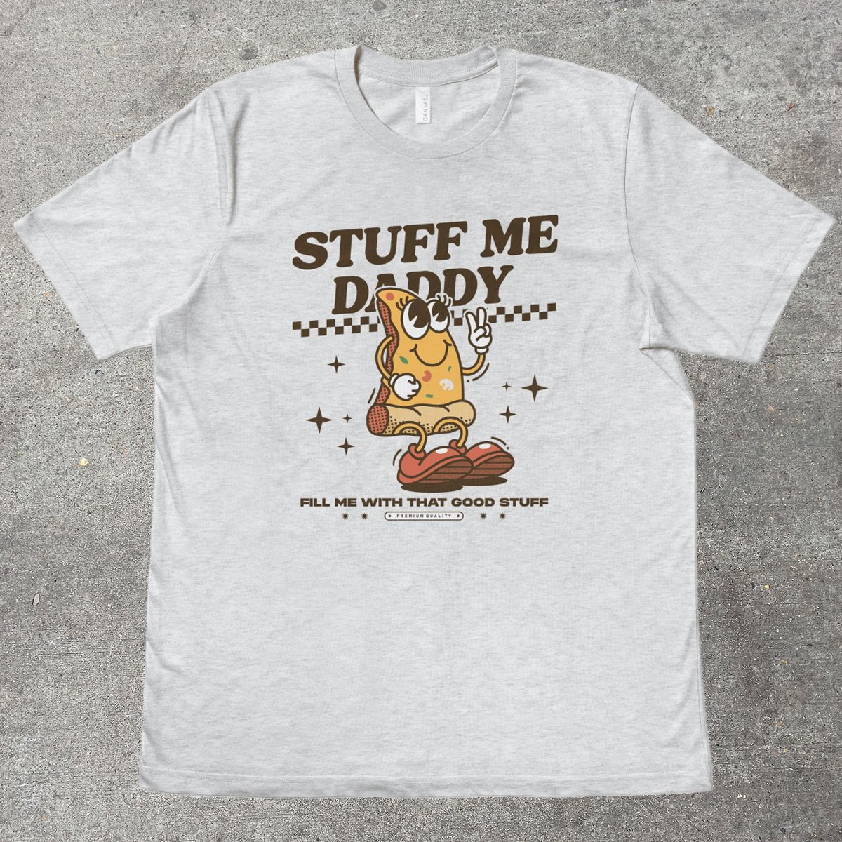 STUFF ME DADDY - TeeHeeUSCo - T-Shirt
