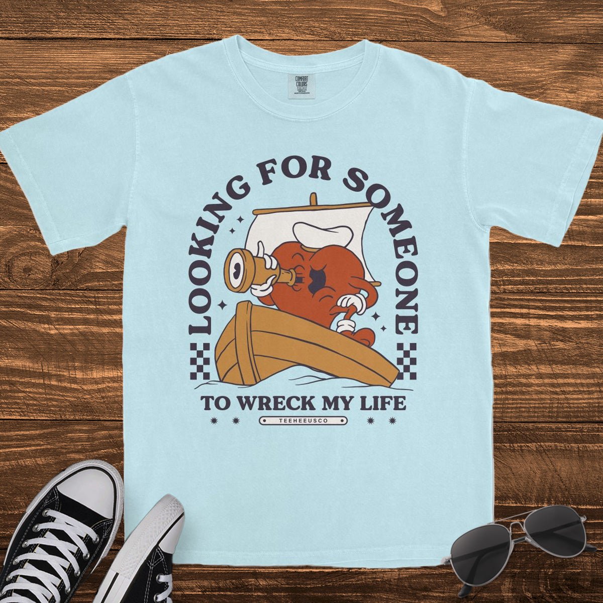 WRECK MY LIFE - TeeHeeUSCo - T-Shirt