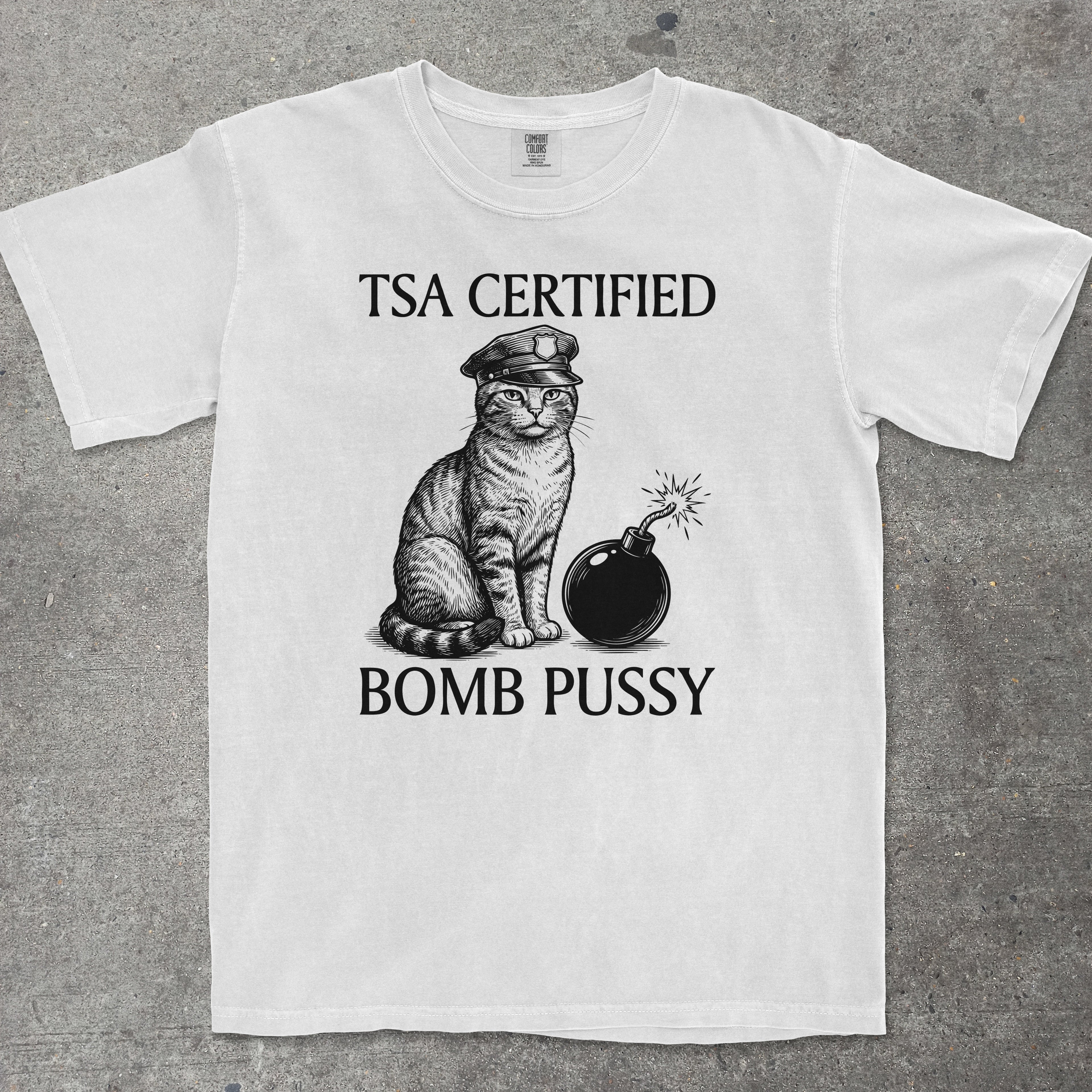 TSA CERTIFIED BOMB PUSSY