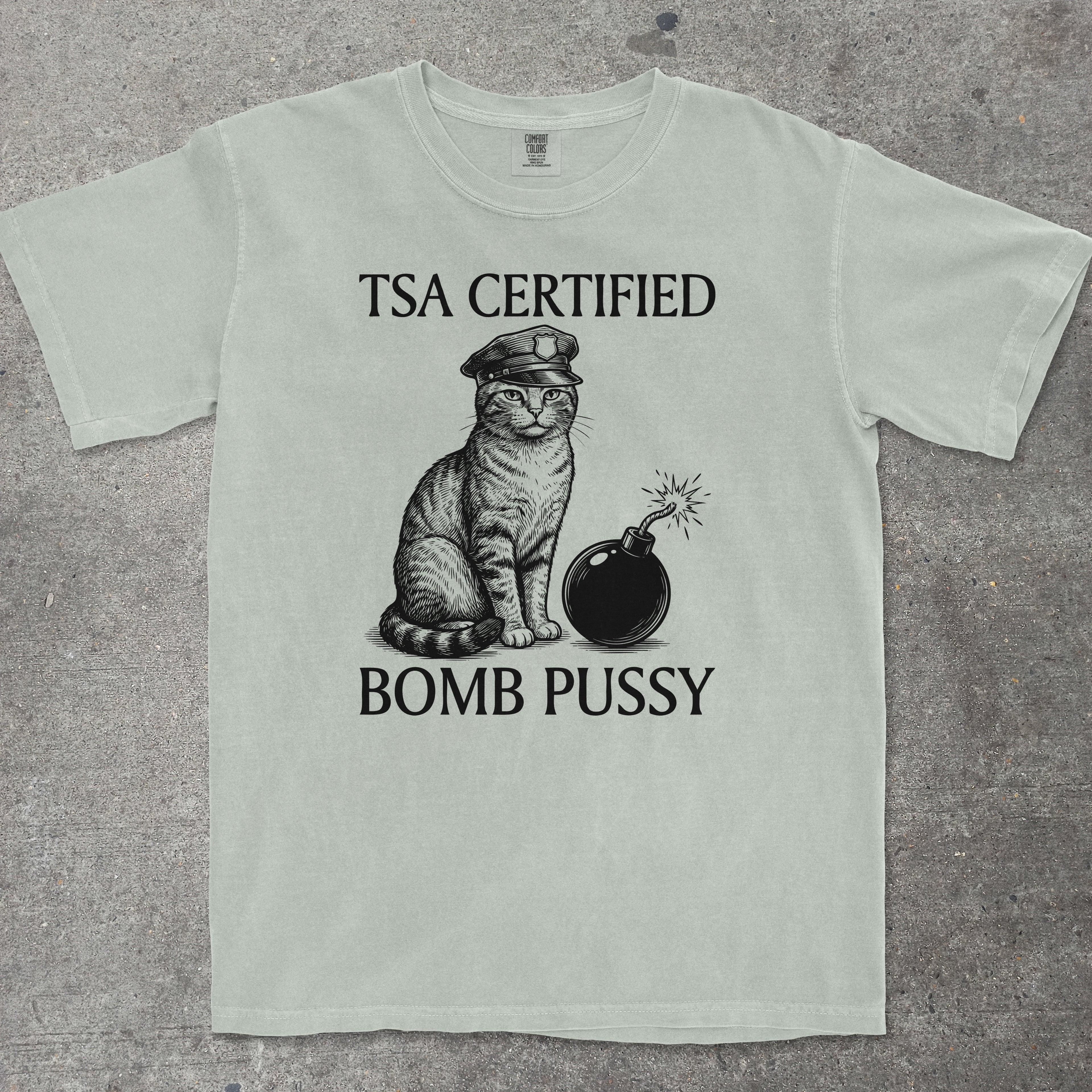 TSA CERTIFIED BOMB PUSSY