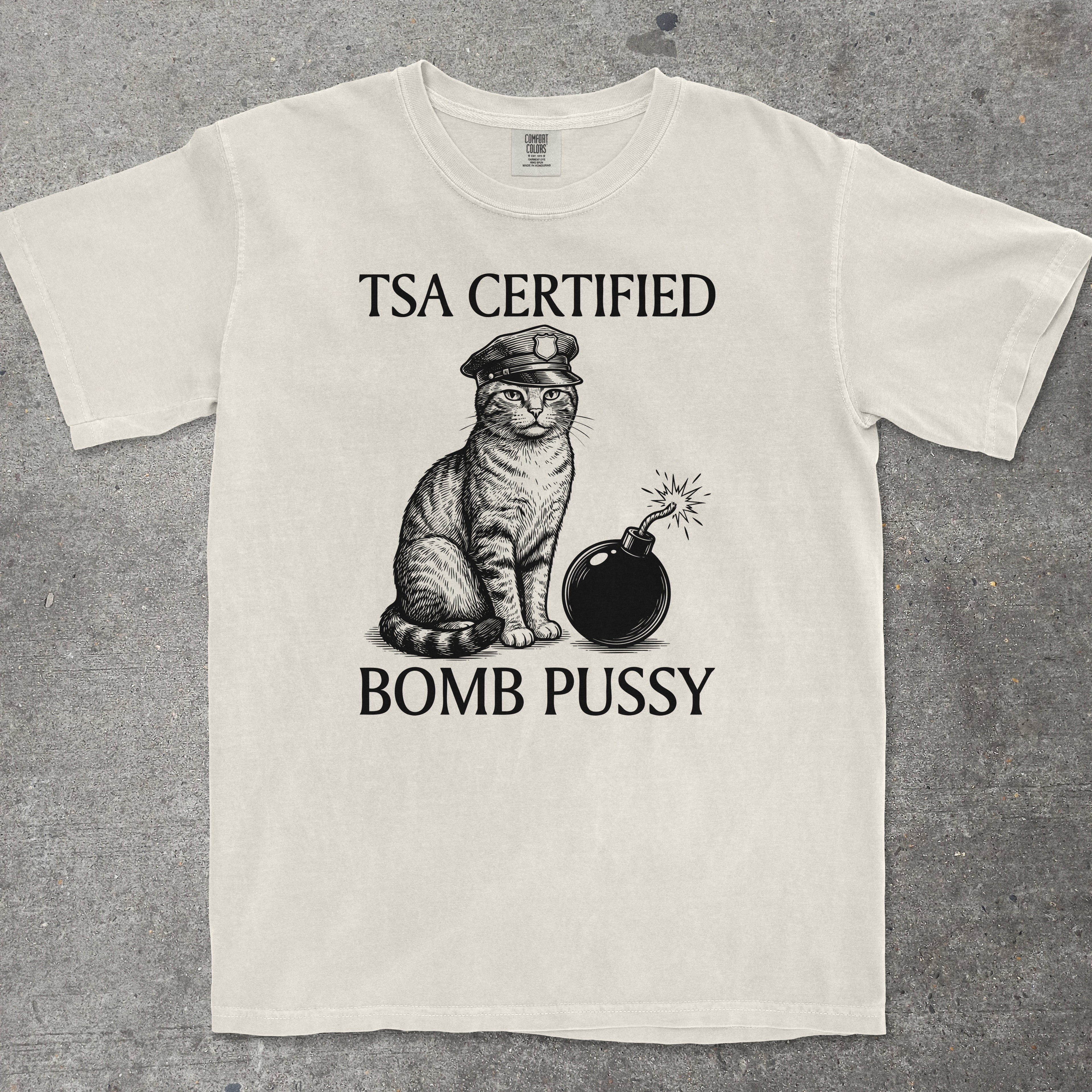 TSA CERTIFIED BOMB PUSSY