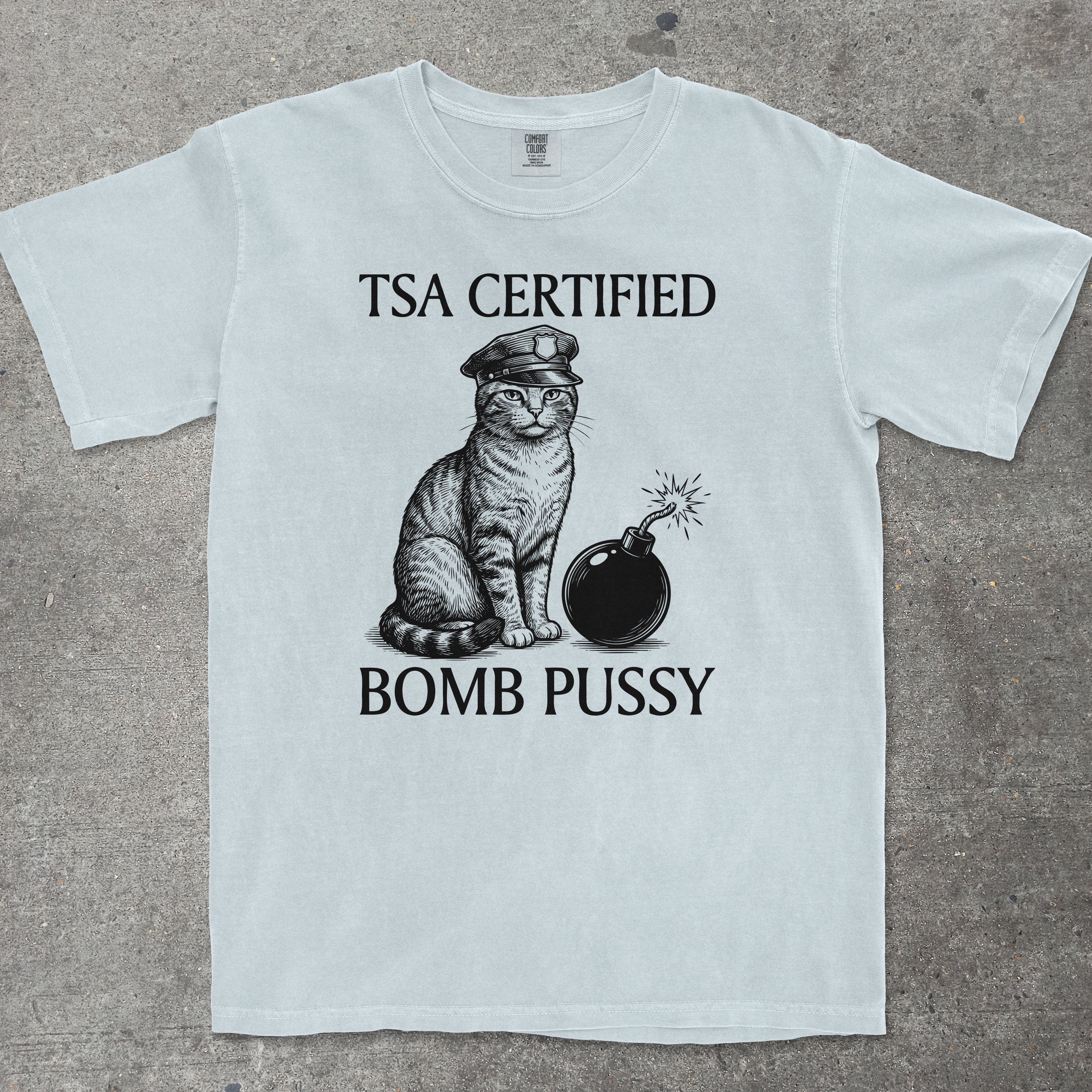 TSA CERTIFIED BOMB PUSSY