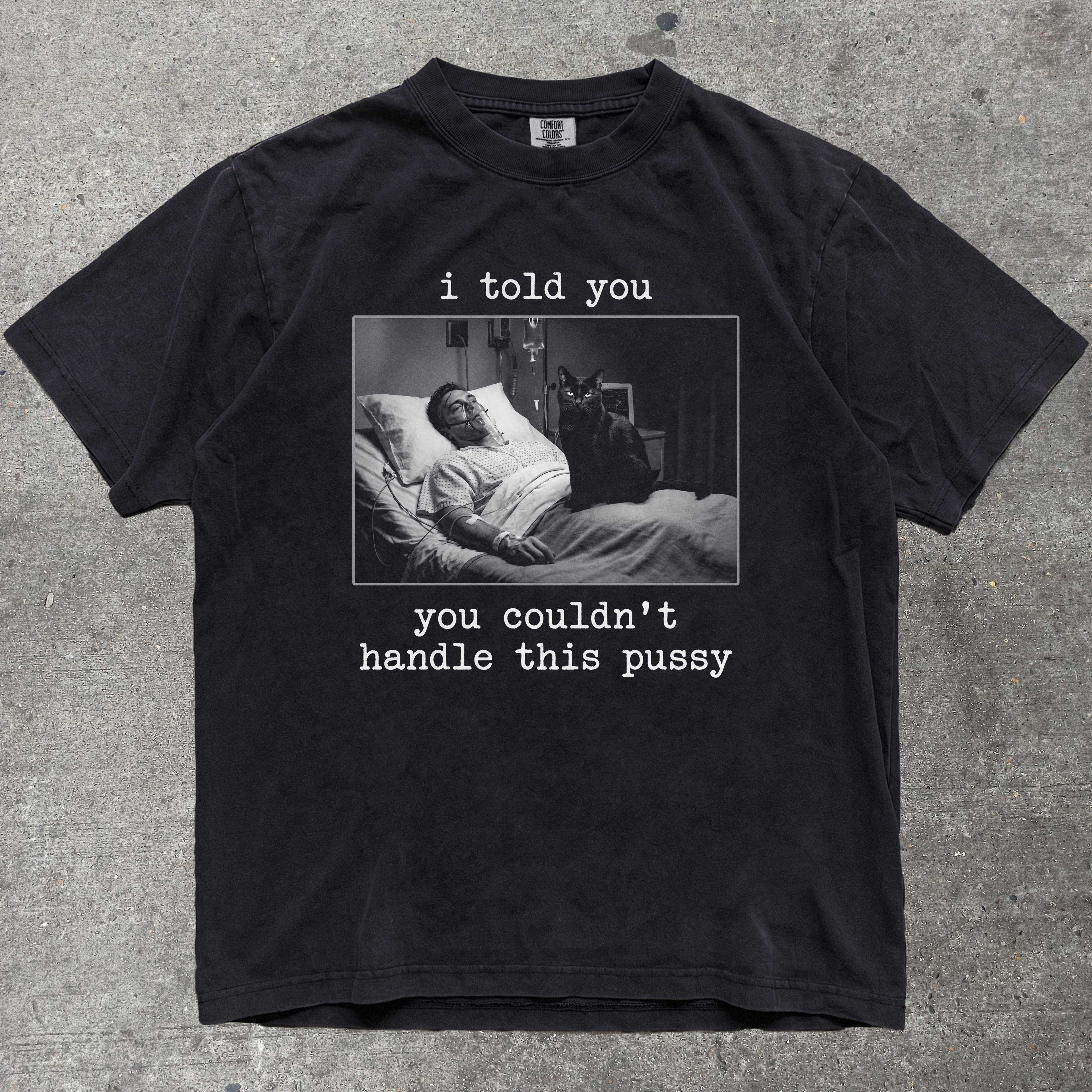 I TOLD YOU YOU COULDN'T HANDLE THIS PUSSY
