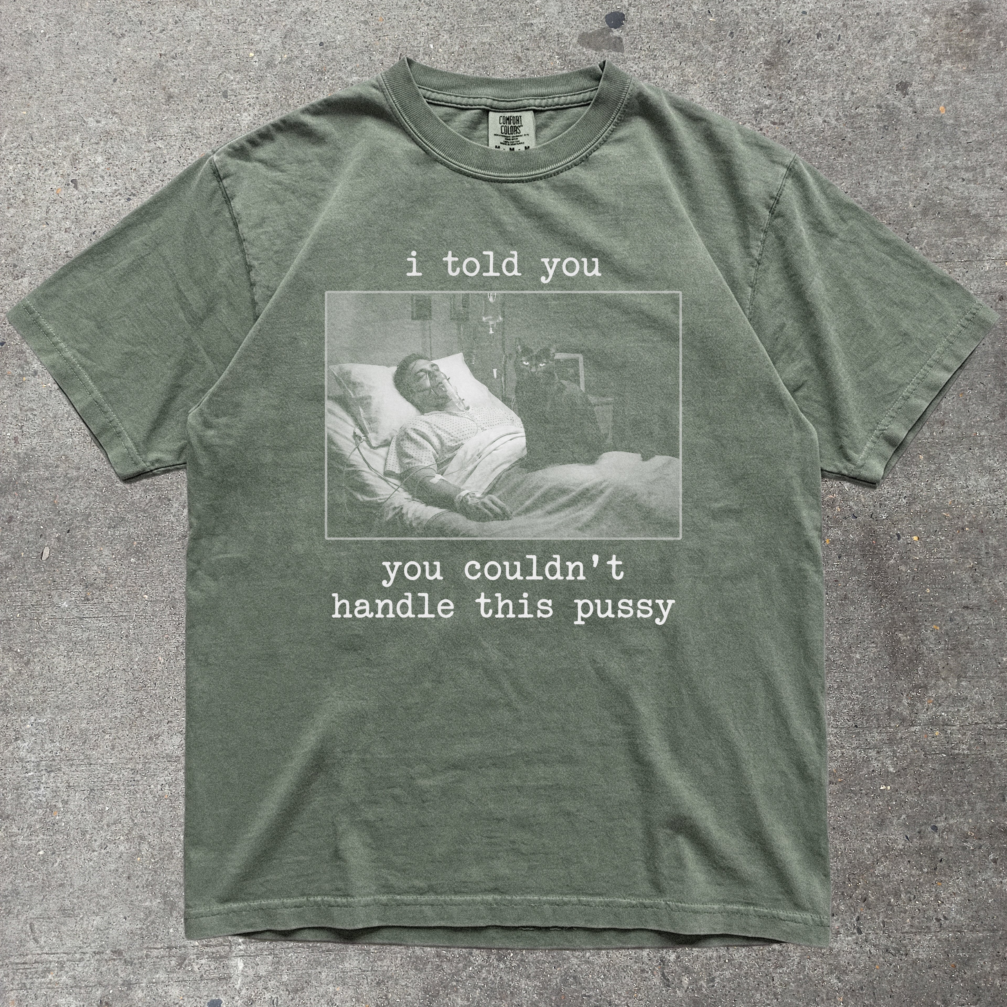 I TOLD YOU YOU COULDN'T HANDLE THIS PUSSY