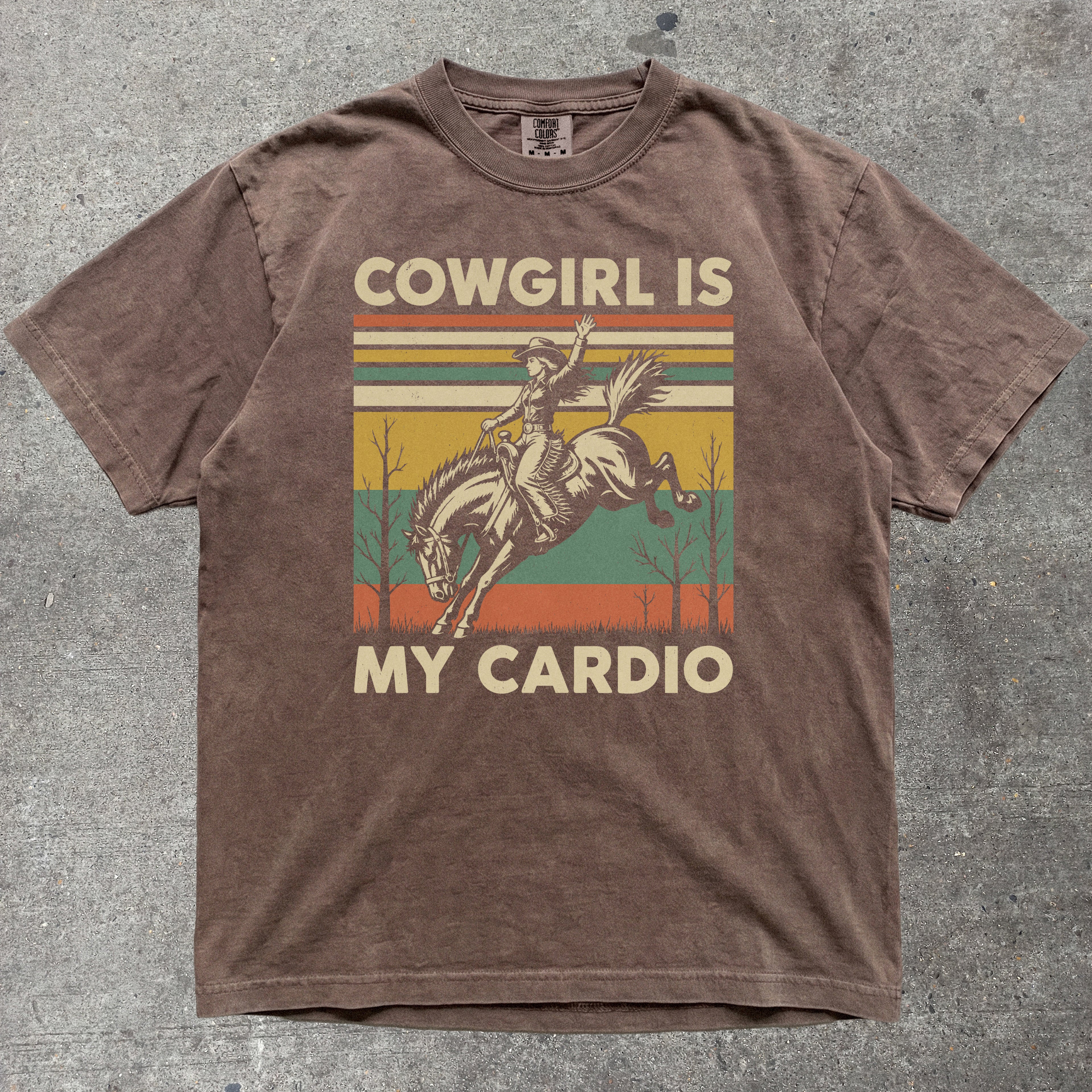 COWGIRL IS MY CARDIO