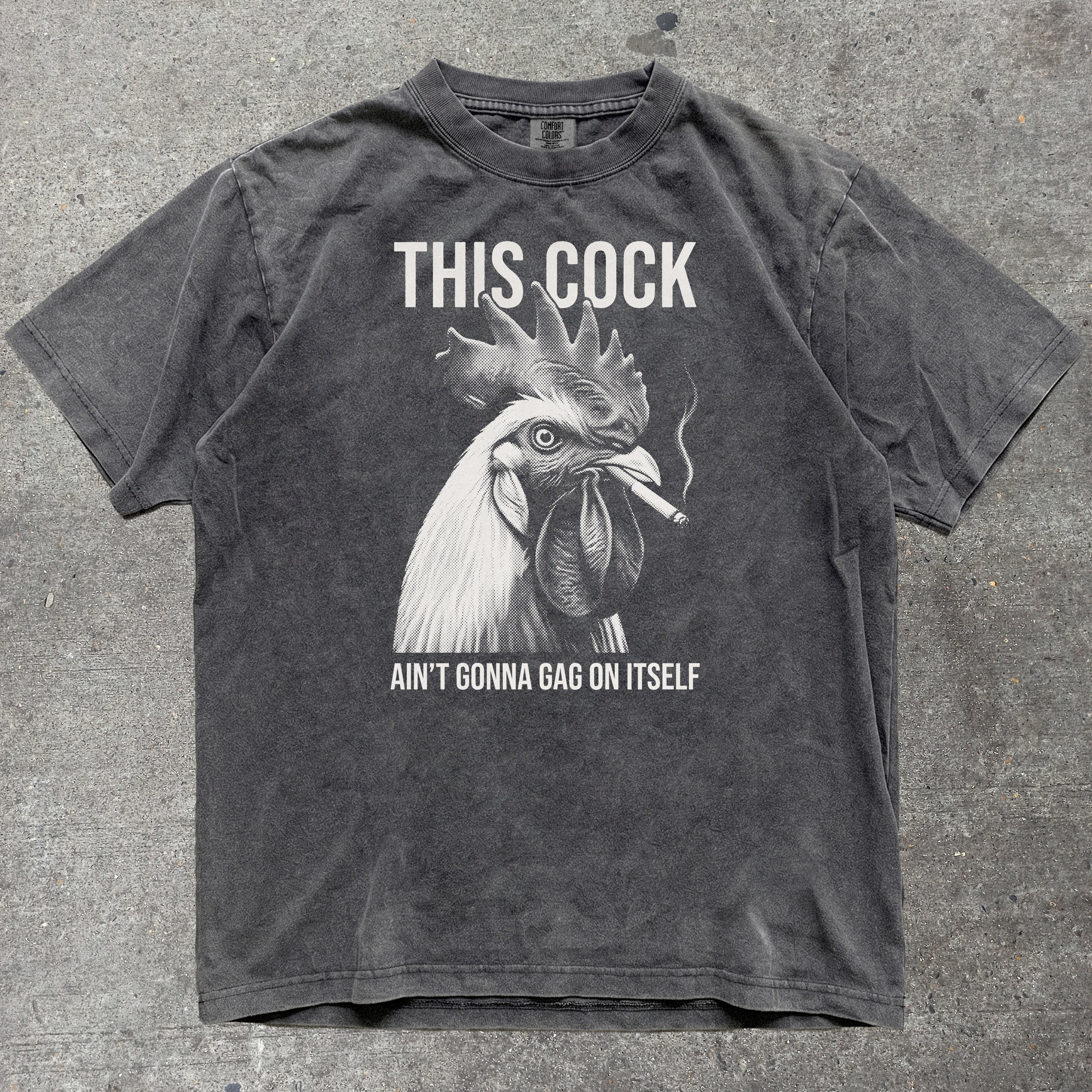 THIS COCK AIN'T GONNA GAG ON ITSELF