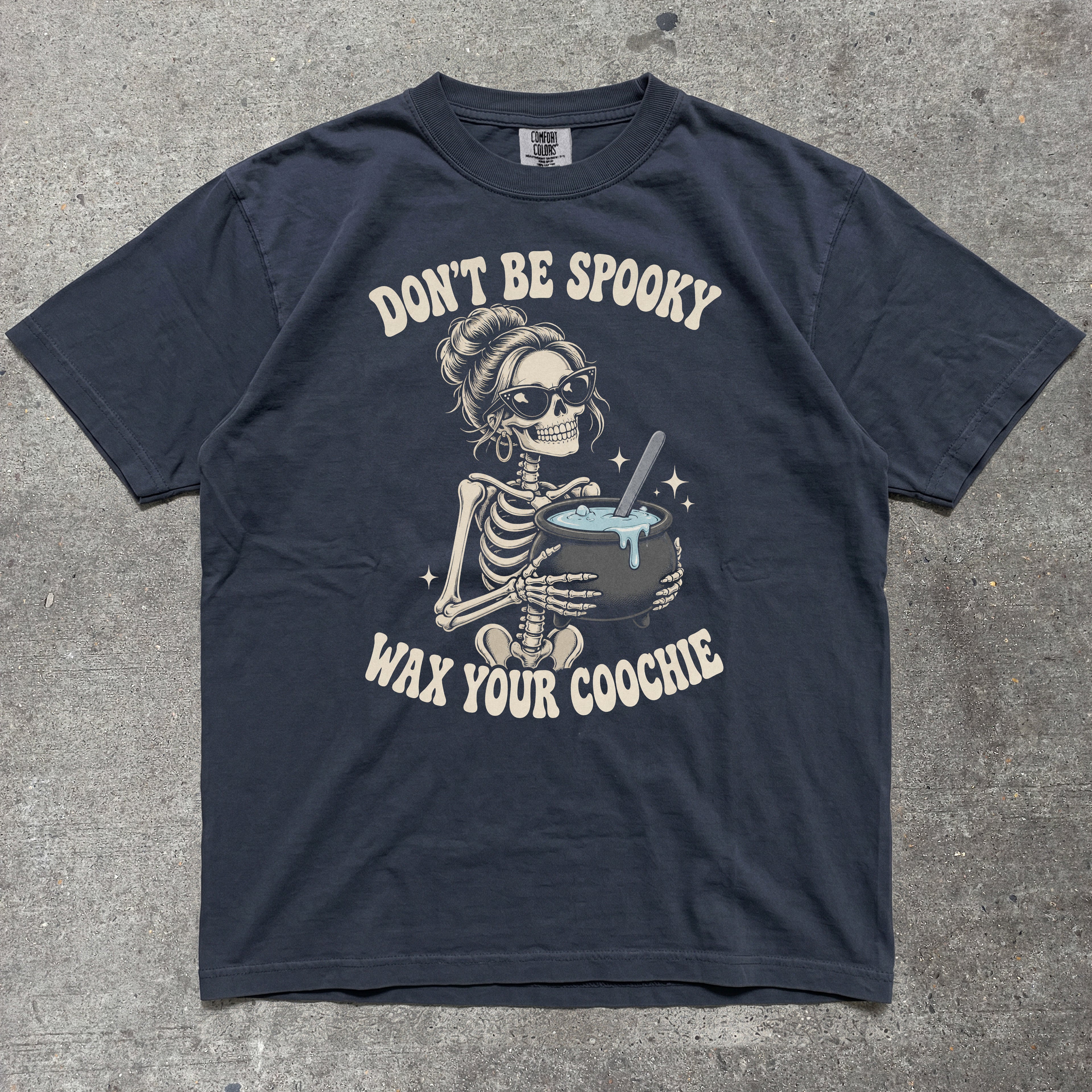 DON'T BE SPOOKY WAX YOUR COOCHIE