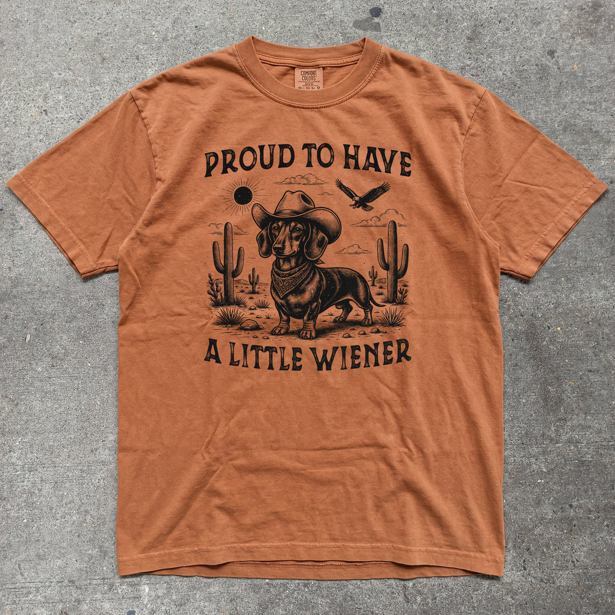 PROUD TO HAVE A LITTLE WIENER
