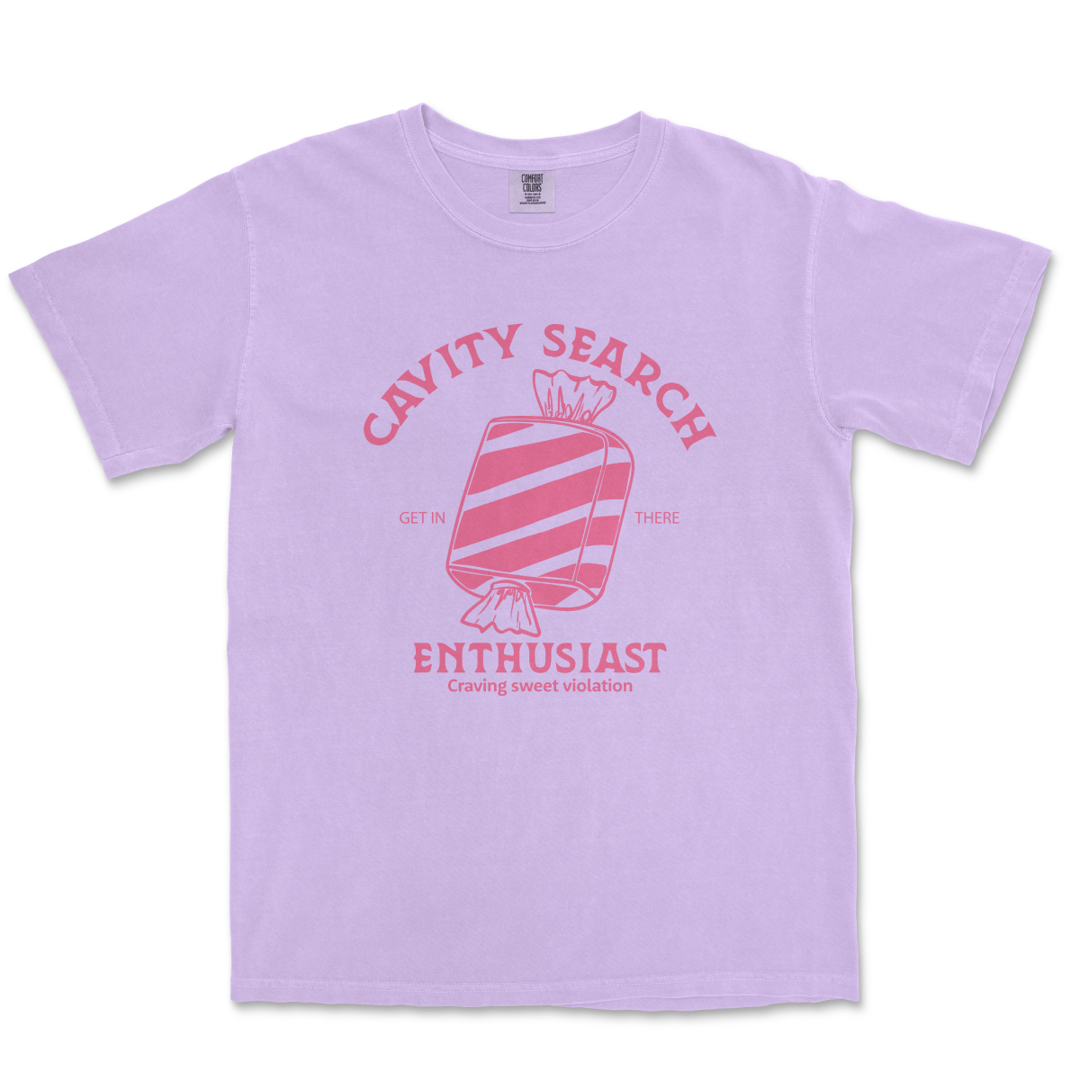 CAVITY SEARCH ENTHUSIAST - TeeHeeUSCo - T-Shirt