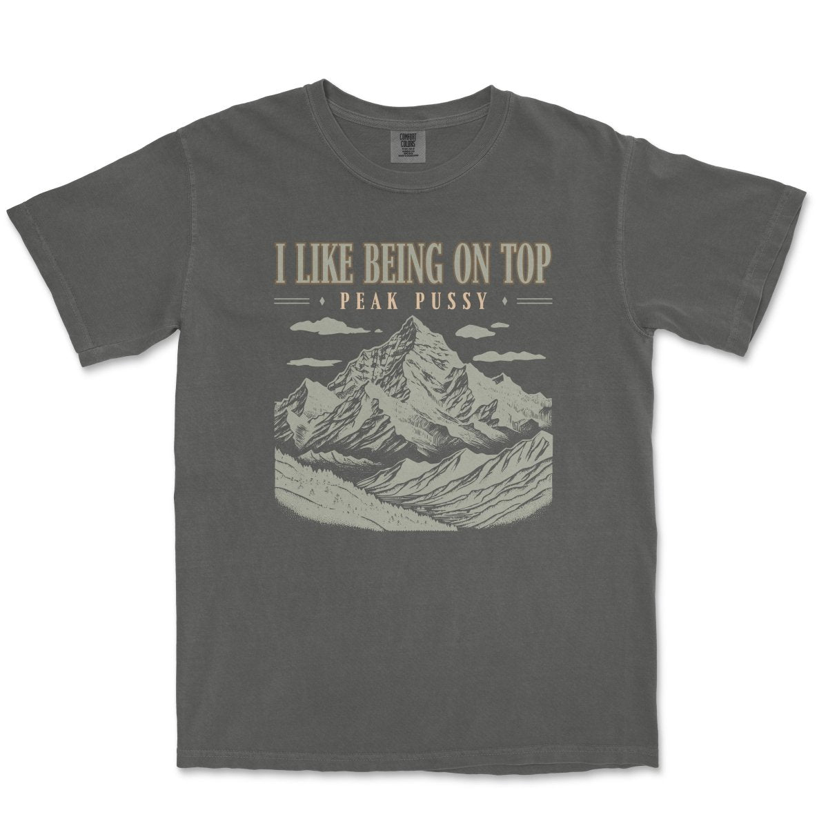 I LIKE BEING ON TOP - TeeHeeUSCo - T-Shirt