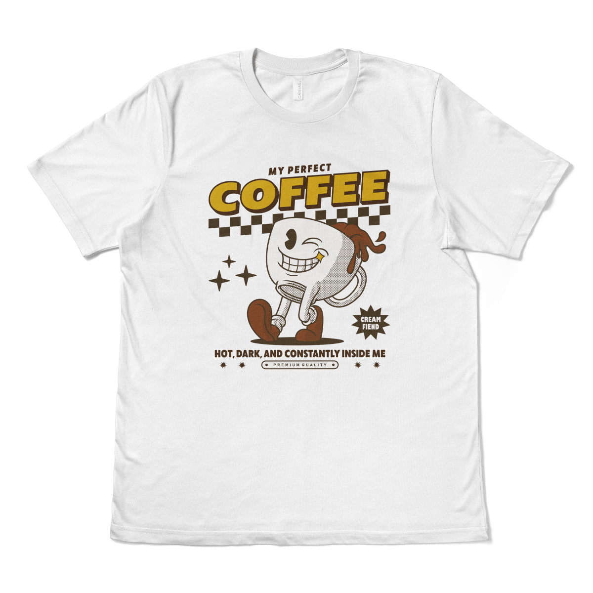 MY PERFECT COFFEE - TeeHeeUSCo - T-Shirt