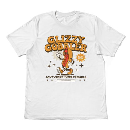 GLIZZY GOBBLER - TeeHeeUSCo - T-Shirt