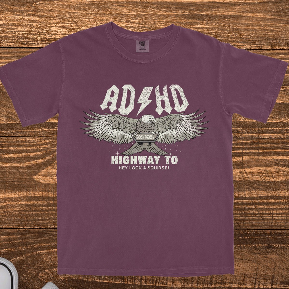 ADHD HIGHWAY TO HEY LOOK A SQUIRREL - TeeHeeUSCo - T-Shirt