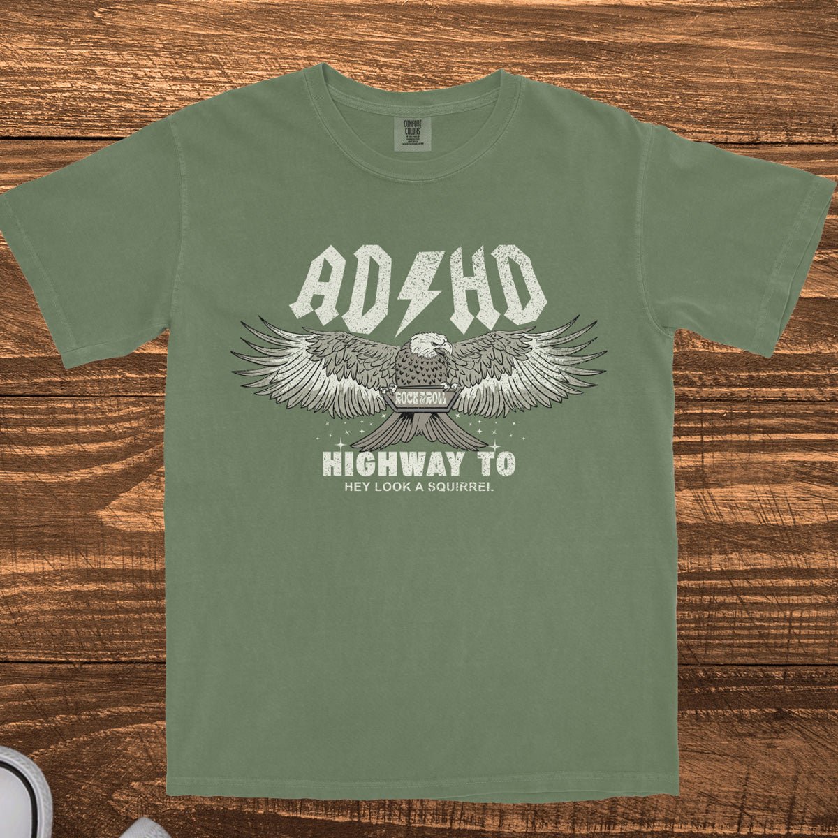 ADHD HIGHWAY TO HEY LOOK A SQUIRREL - TeeHeeUSCo - T-Shirt