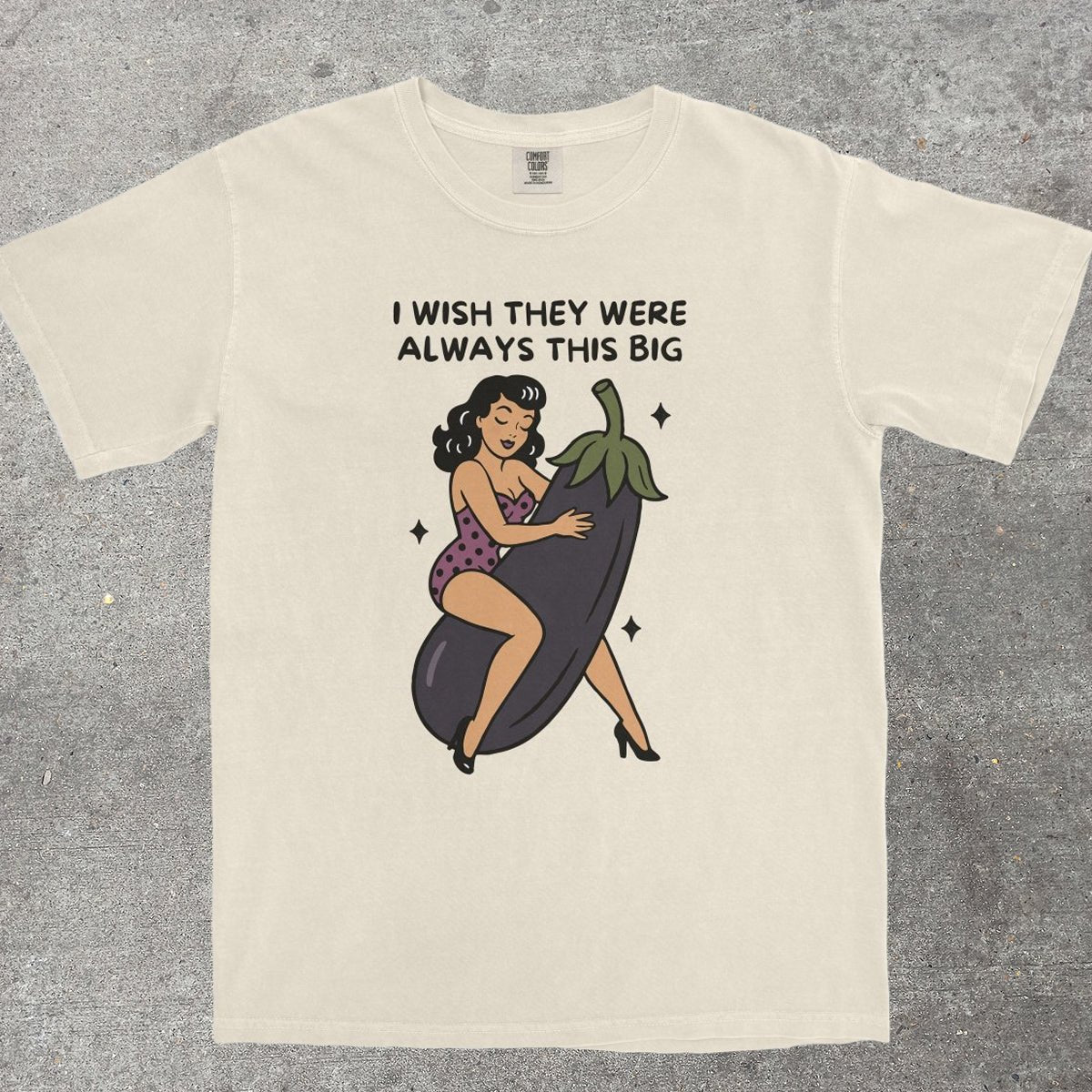 ALWAYS THIS BIG - TeeHeeUSCo - T-Shirt