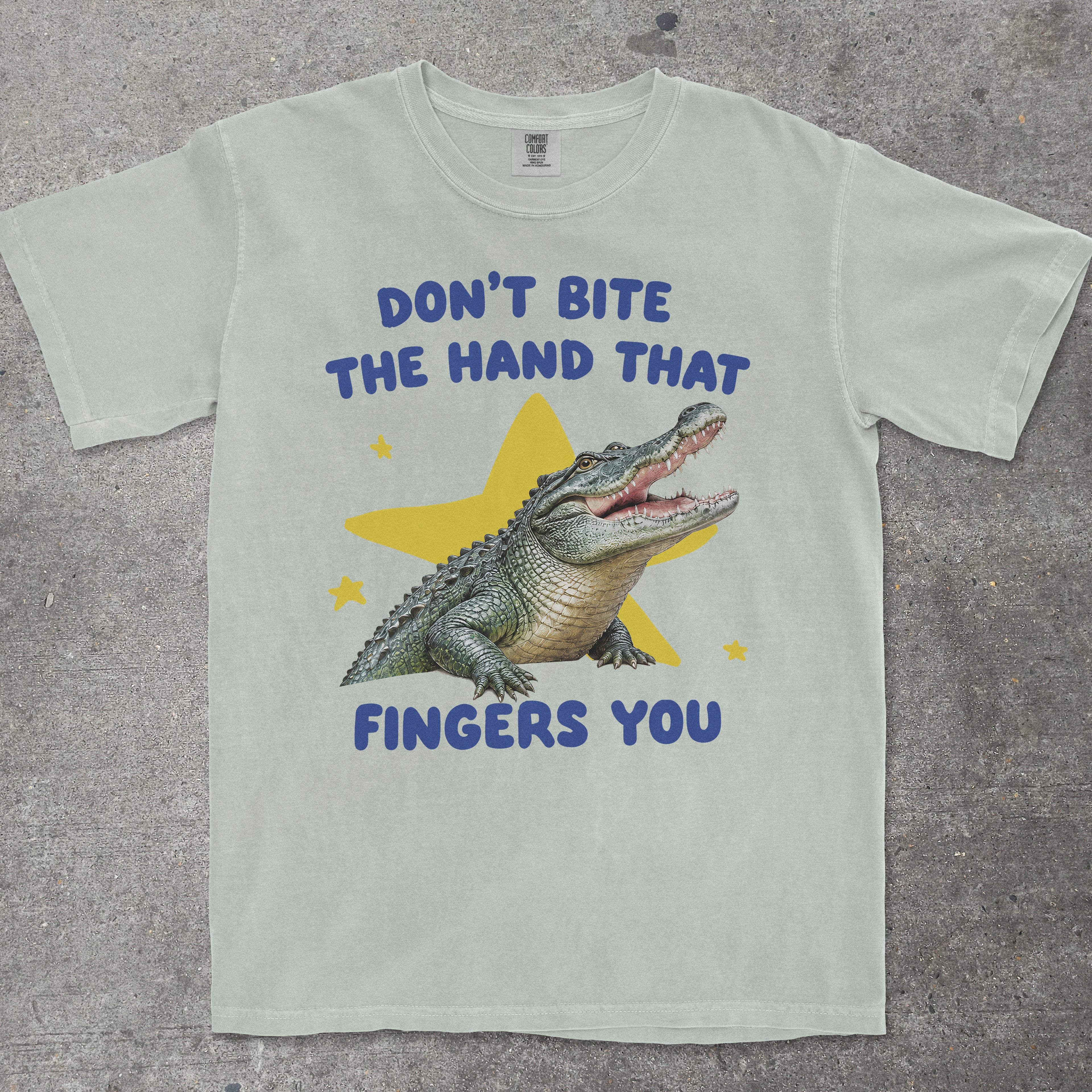 DON'T BITE THE HAND THAT FINGERS YOU