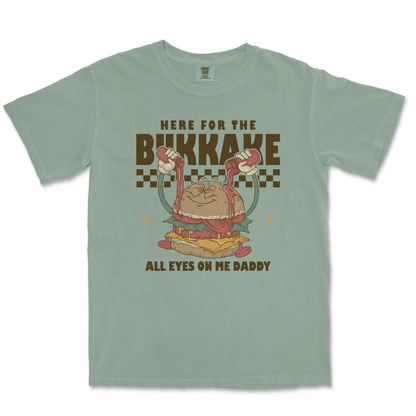 HERE FOR THE BUKKAKE - TeeHeeUSCo - T-Shirt