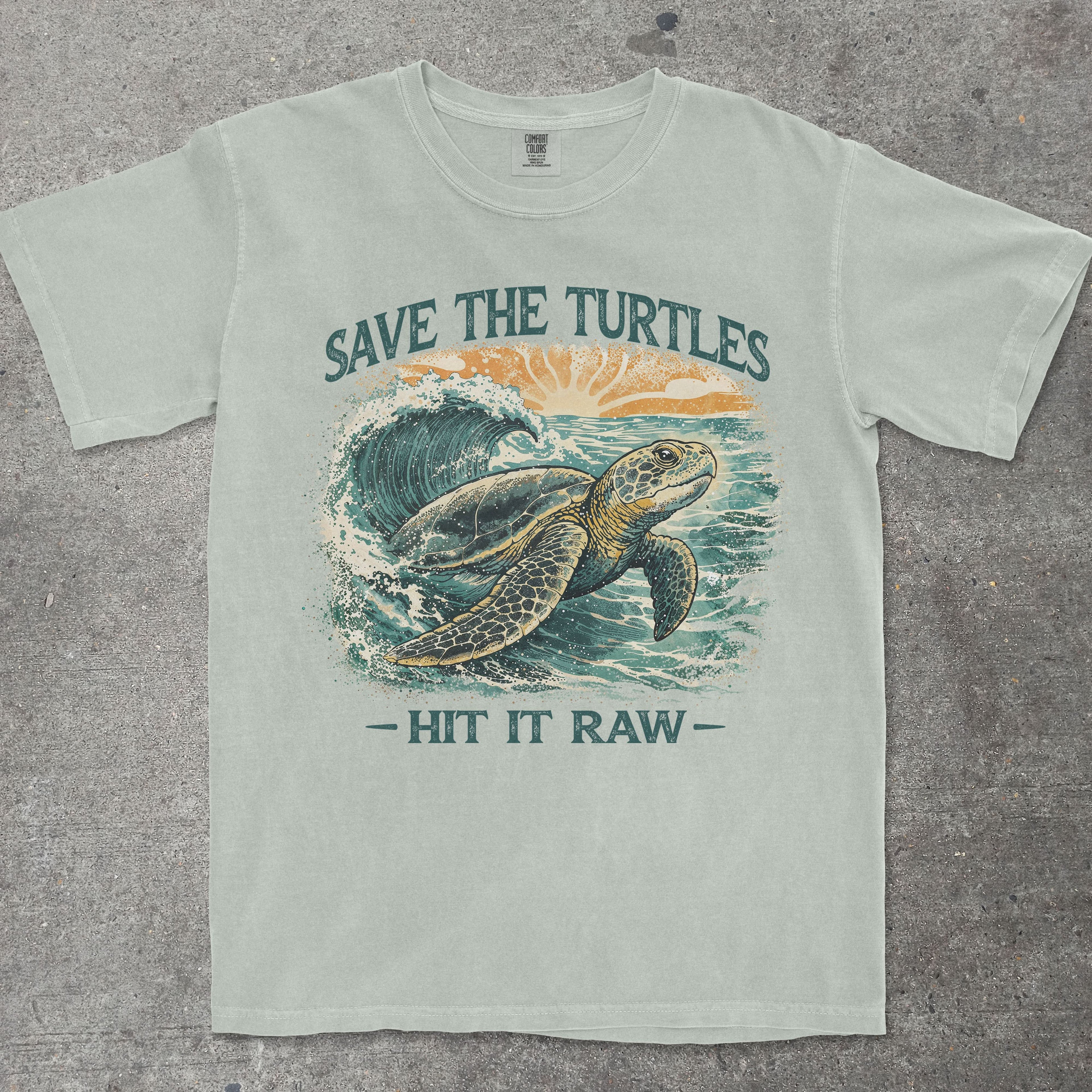 SAVE THE TURTLES HIT IT RAW