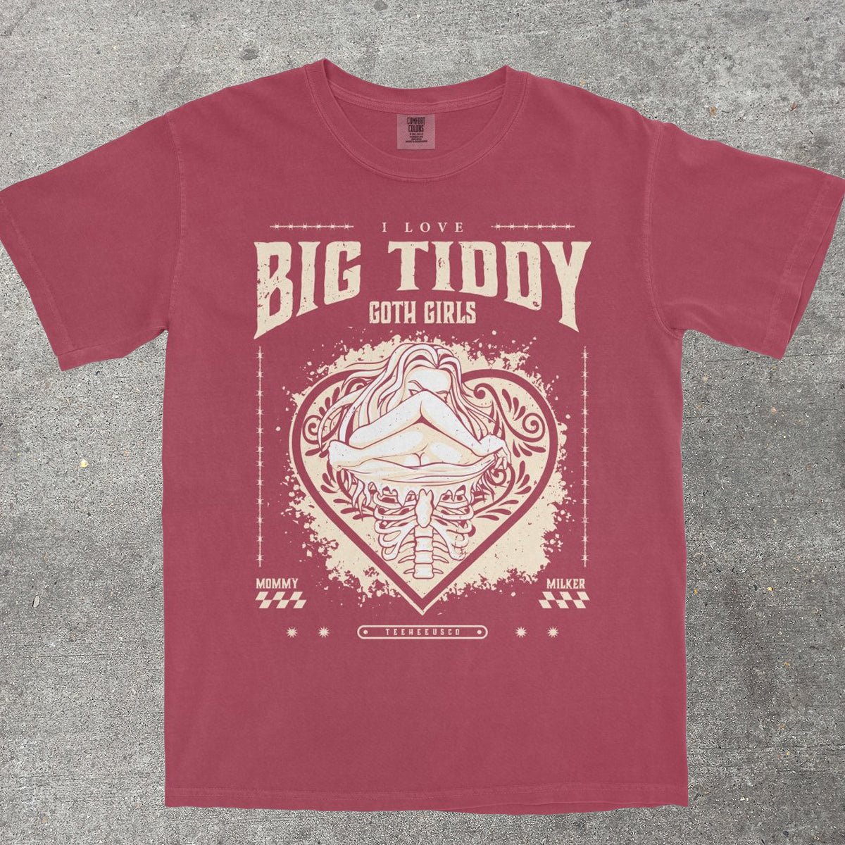 BIG TIDDY GOTH GIRLS - TeeHeeUSCo - T-Shirt
