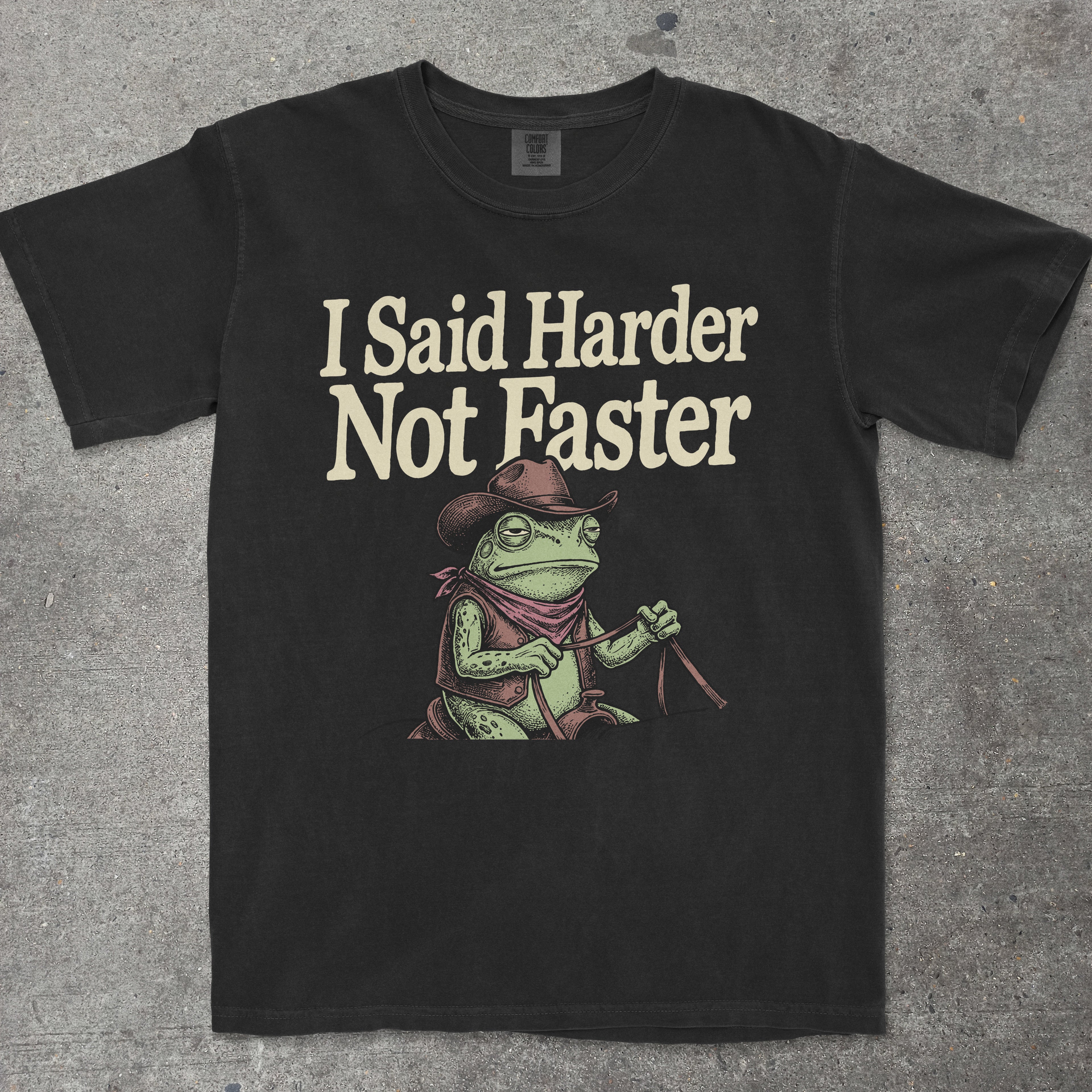 I SAID HARDER NOT FASTER